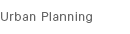 Urban Planning