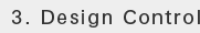 3. Design Control