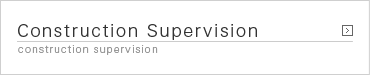 Construction Supervision