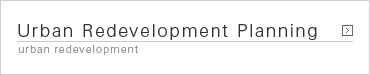 Urban Redevelopment Planning